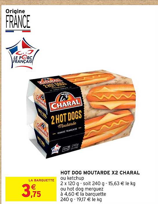 hot dog moutarde x2 charal