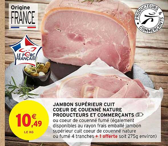 jambon supérieur cuit cœur découenné nature producteur et commerçants