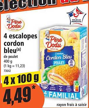 père dodu 4 escalopes cordon bleu de poulet