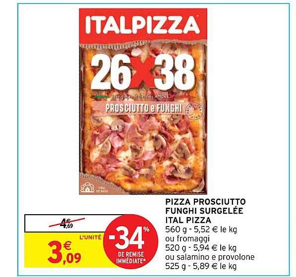 pizza prosciutto funghi surgelée ital pizza