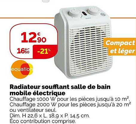 radiateur soufflant salle de bain mobile électrique equation