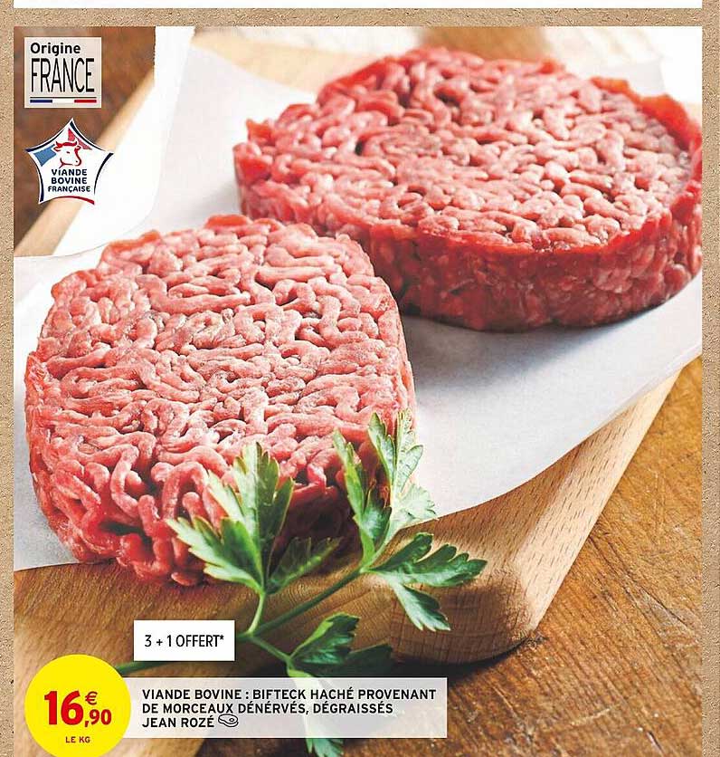 viande bovine : bifteck haché provenant de morceaux dénérvés, dégraissés jean rozé