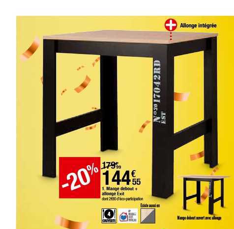 mange débout + allonge exit -20%