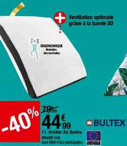 oreiller air bultex 60x60 cm -40%