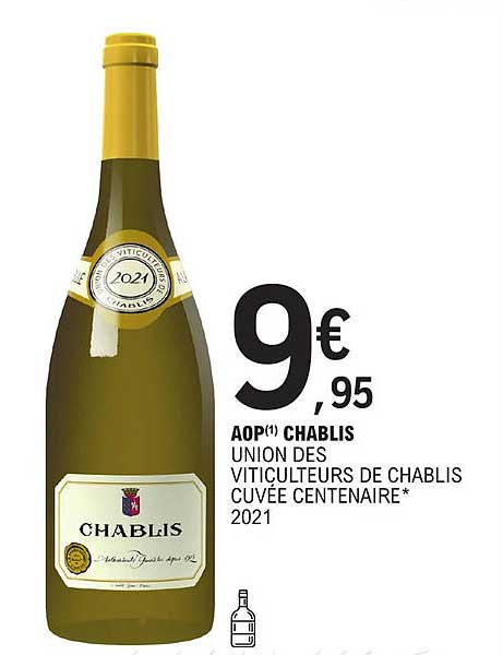 aop chablis union des viticulteurs de chablis cuvée centenaire 2021