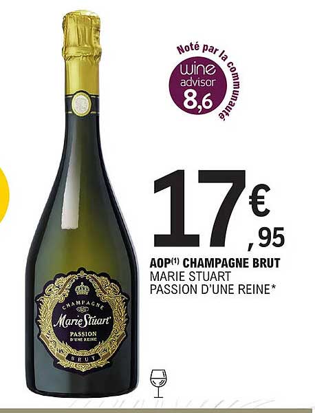 aop champagne brut marie stuart passion d'une reine