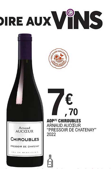 aop chiroubles arnaud aucoeur "pressoir de chatenay" 2022