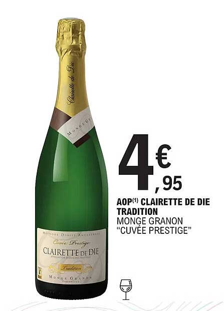 aop clairette de die tradition monge granon "cuvée prestige"