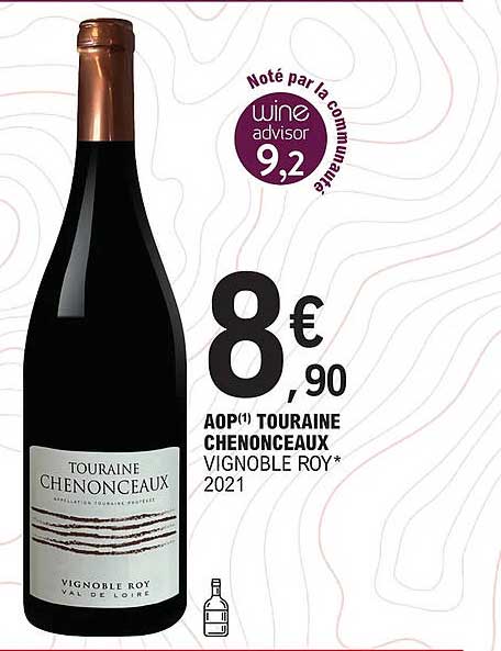 aop touraine chenonceaux vignoble roy 2021