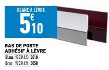 bas de porte adhésif à lèvre