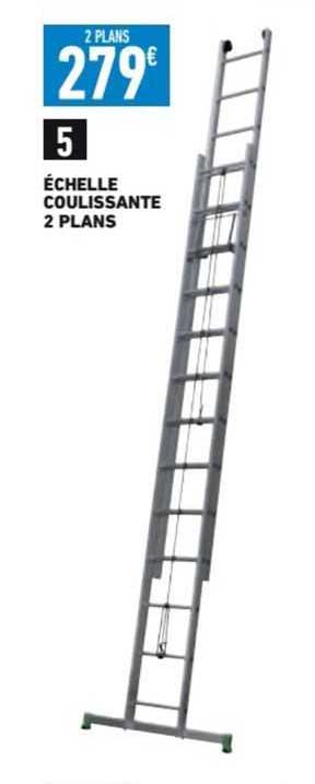 échelle coulissante 2 plans