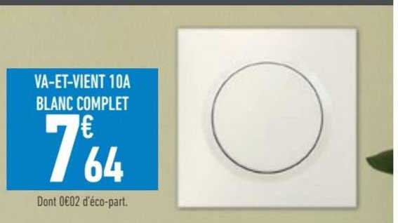 va-et-vient 10A blanc complet
