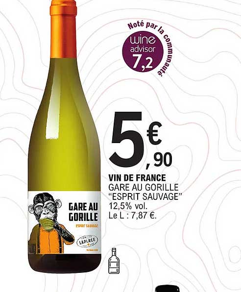 Vin De France Gare Au Gorille "esprit Sauvage" 12,5% Vol