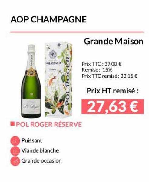 aop champagne grande maison pol roger réserve