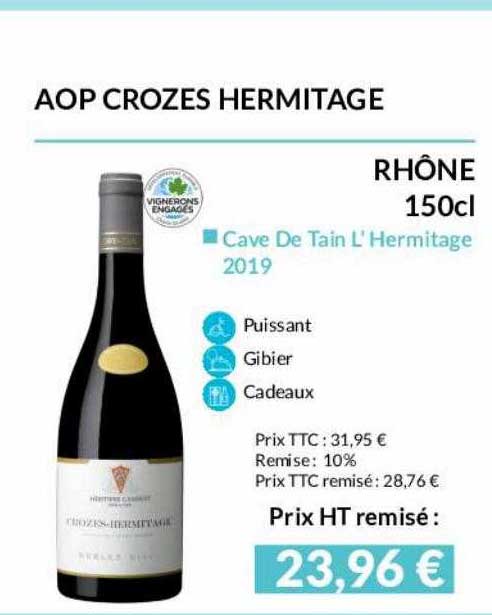 aop crozes hermitage rhône 150cl