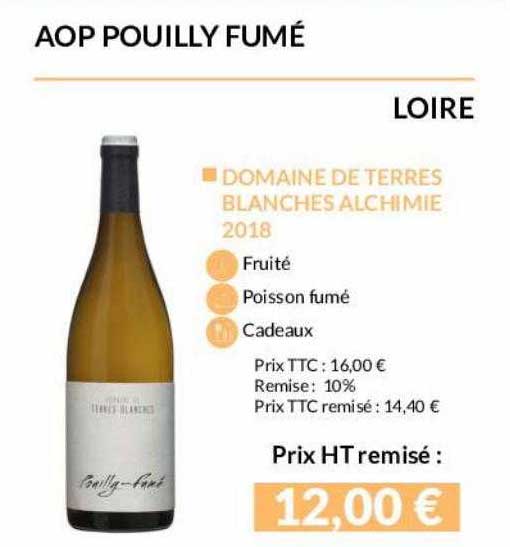 aop pouilly fumé loire domaine de terres blanches alchimie 2018