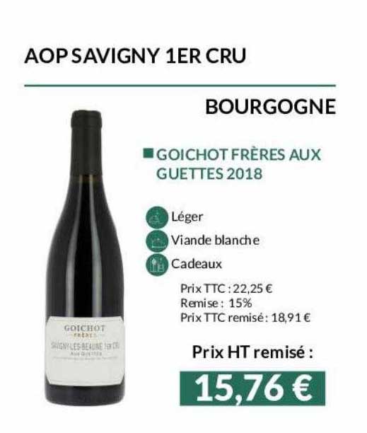 aop savigny 1er cru bourgogne goichot frères aux guettes 2018