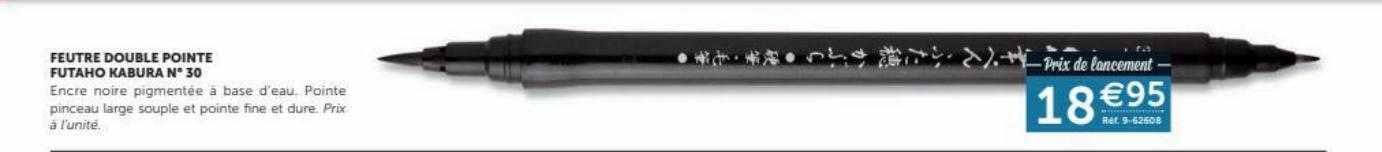 feutre double pointe futaho kabura n°30