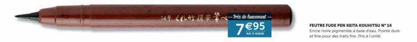 feutre fude pen keita kouhitsu n°14