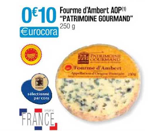 fourme d'ambert aop "patrimoine gourmand"