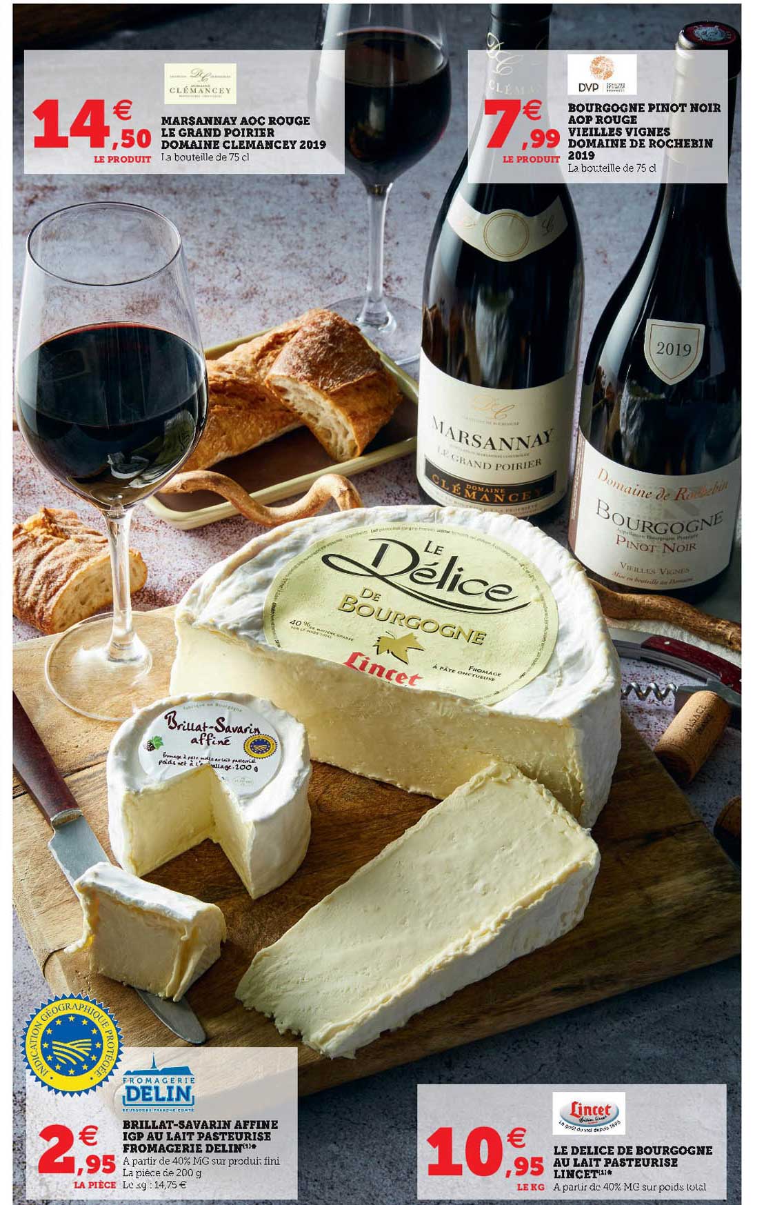 marsannay aoc rouge le grand poirier domaine clemancey 2019, bourgogne pinot noir aop rouge vieilles vignes domaine de rochebin 2019, brillat-savarin affiné aop au lait pasteurisé fromagerie delin