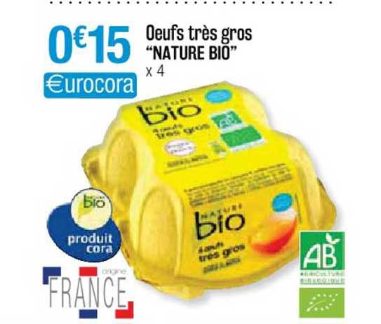 oeufs très gros "nature bio"