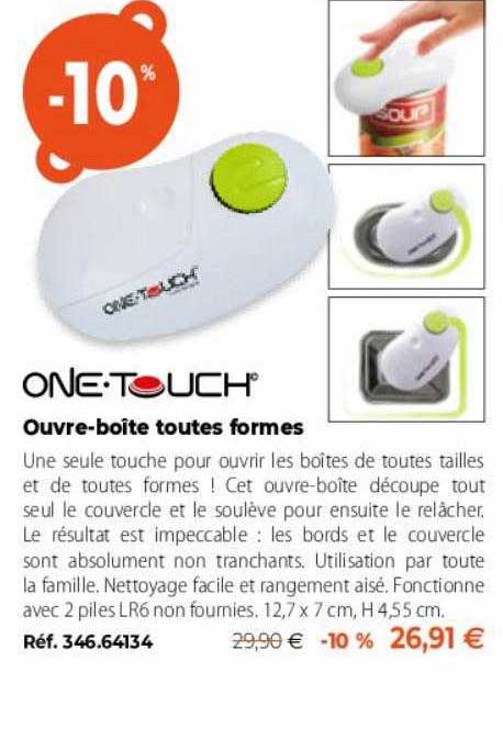 ouvre-boîte toutes formes one.touch