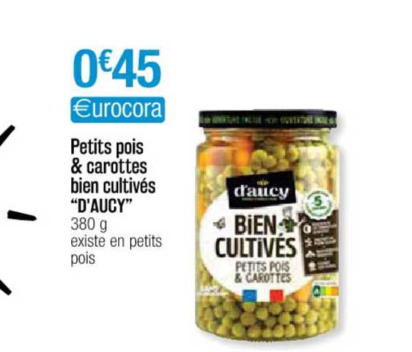 petits pois & carottes bien cultivés "d'aucy"