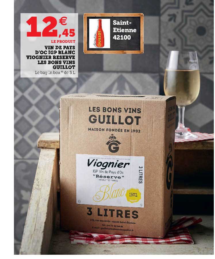 vin de pays d'oc igp blanc viognier réserve les bons vins guillot