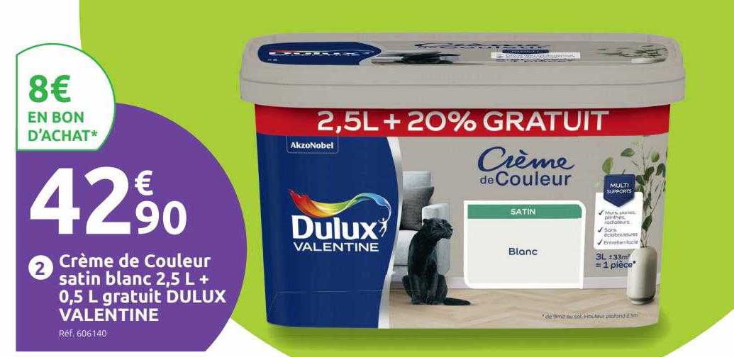 crème de couleur satin blanc 2,5l + 0,5l gratuit dulux valentine