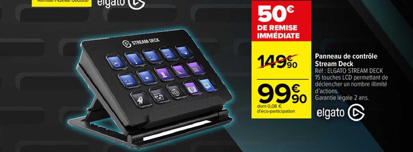 panneau de contrôle stream deck elgato