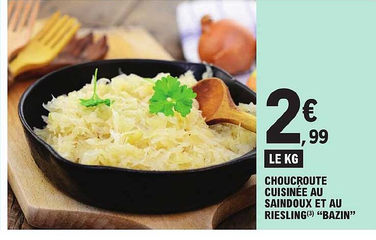 choucroute cuisinée au saindoux et au riesling "bazin"