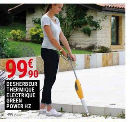 désherbeur thermique électrique green power hz