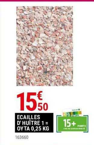 écailles d'huîtres 1 = oyta 0,25 kg