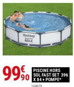 piscine hors sol fast set 396 x 84 + pompe