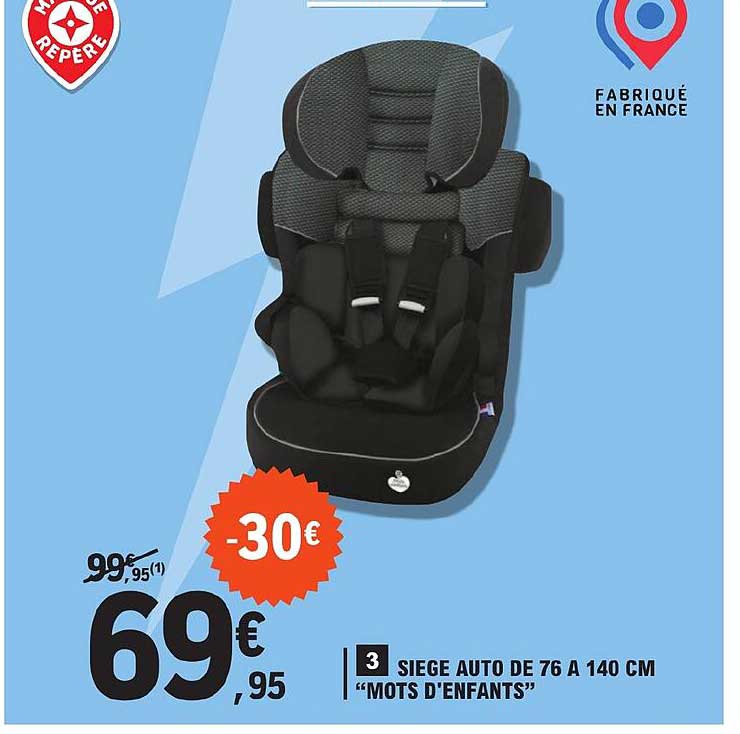 siège auto de 76 à 140 cm "mots d'enfants"