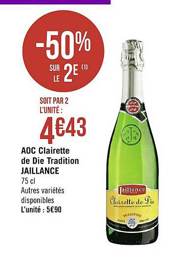 Aoc Clairette De Die Tradition Jaillance