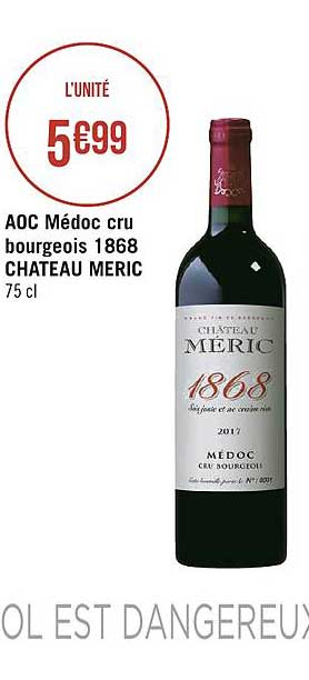 Aoc Médoc Cru Bourgeois 1868 Château Méric