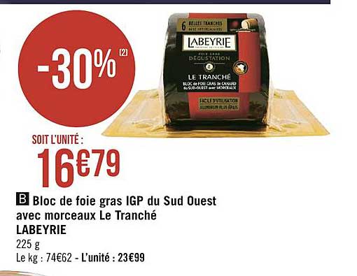 bloc de foie gras igp du sud ouest avec morceaux le tranché labeyrie