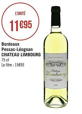 bordeaux pessac léognan château limbourg