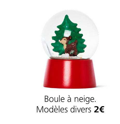 boule à neige. modèles divers