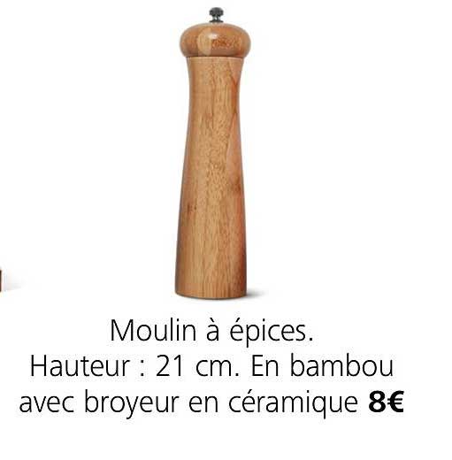 moulin à épices. Hauteur 21 cm. en bambou avec broyeur en céramique