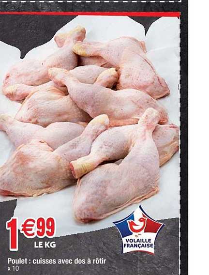 Poulet : Cuisses Avec Dos à Rôtir
