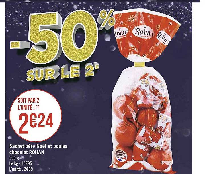 sachet père noël et boules chocolat rohan