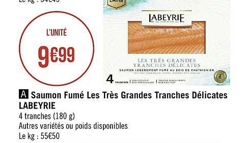 saumon fumé les très grandes tranches délicates labeyrie