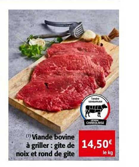viande bovine à griller : gite de noix et rond de gite