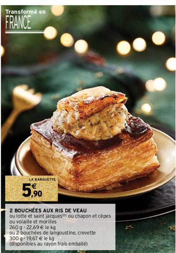 2 bouchées aux ris de veau