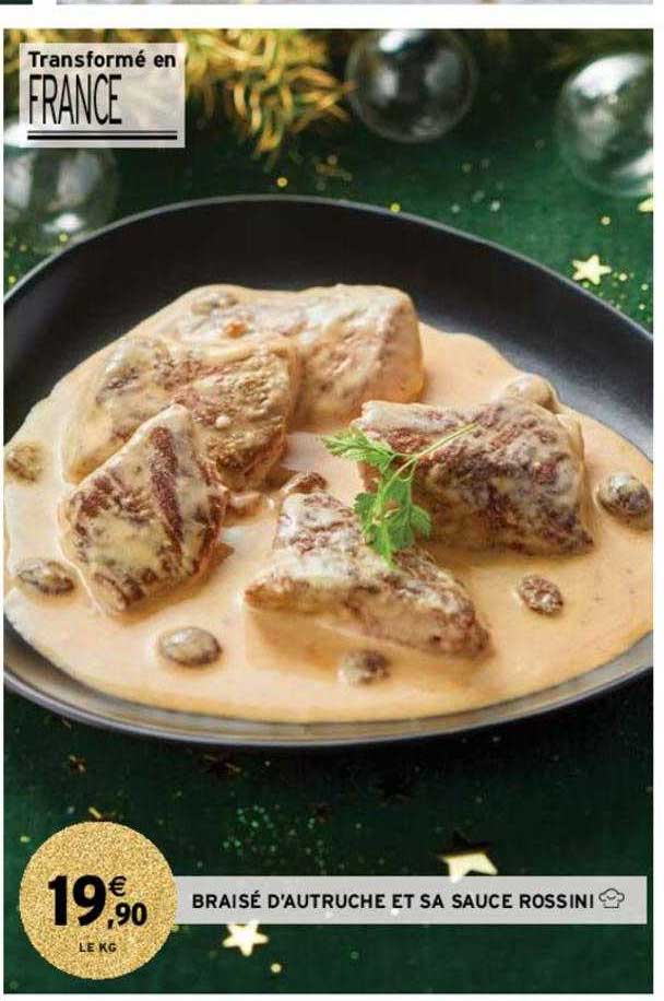 braisé d'autruche et sa sauce rossini