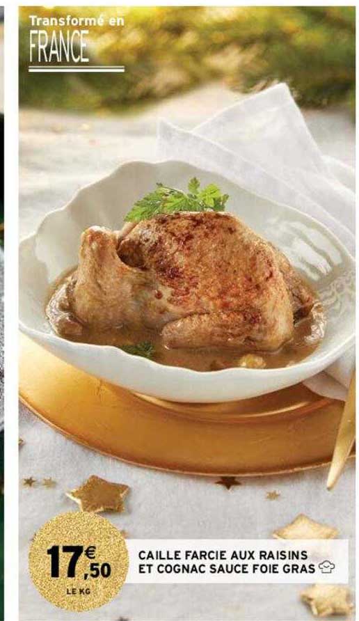 caille farcie aux raisins et cognac sauce foie gras