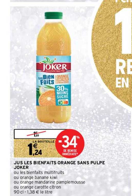 jus les bienfaits orange sans pulpe joker